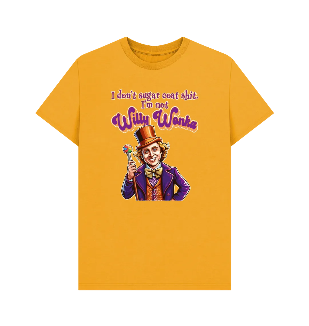 Not Willy Wonka T-Shirt